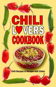 Chili Lovers' Cook Book